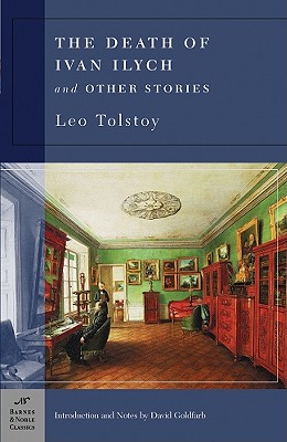 Death Of Ivan Ilych And Other Stories