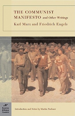 Image for The Communist Manifesto and Other Writings (Barnes & Noble Classics) The Communist Manifesto and Other Writings (Barnes & Noble Classics)
