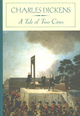 A Tale of Two Cities (Barnes & Noble Classics Series)