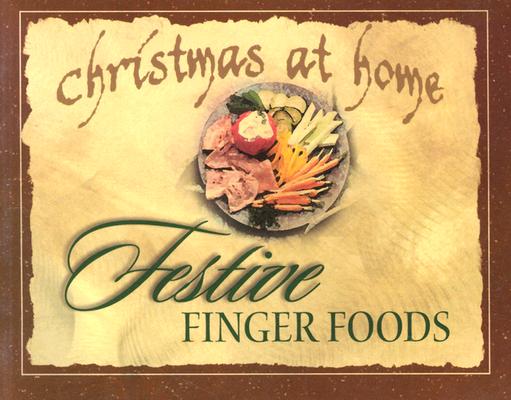 Image for Festive Finger Foods (Christmas at Home (Barbour))