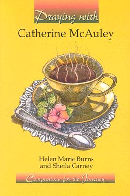 Praying With Catherine McAuley