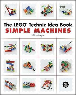 The Lego Technic Idea Book #1: Simple Machines