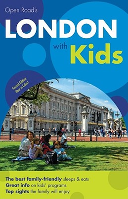 Open Road's London with Kids 2E (Open Road's with Kids)
