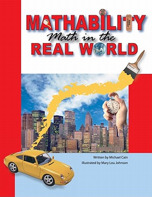 Mathability: Math in the Real World (Grades 5-8)