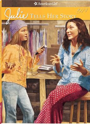 Image for Julie Tells Her Story (American Girls Collection)