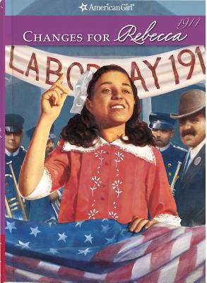 Changes for Rebecca (American Girl Collection)