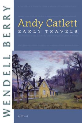 Image for Andy Catlett: Early Travels (A Novel)
