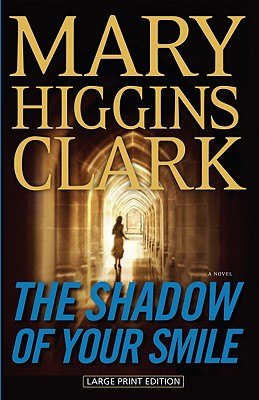 Shadow of Your Smile (Large Print)