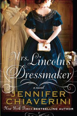 Mrs. Lincolns Dressmaker (Thorndike Press Large Print Basic)