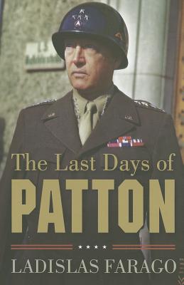 The Last Days of Patton