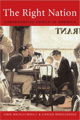 Right Nation: Conservative Power in America