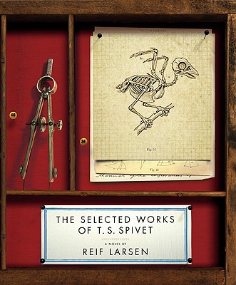 The Selected Works of T. S. Spivet [SIGNED]