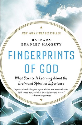 Image for Fingerprints of God: What Science Is Learning About the Brain and Spiritual Experience Fingerprints of God: What Science Is Learning About the Brain and Spiritual Experience