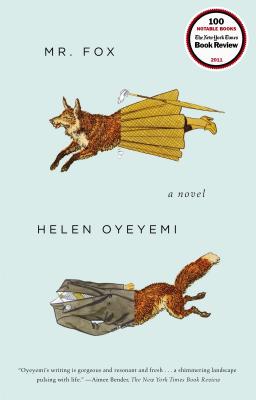 MR. FOX A NOVEL