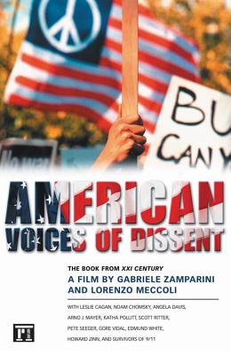 American Voices of Dissent: The Book from XXI Century, a Film by Gabriele Zamparini and Lorenzo Meccoli