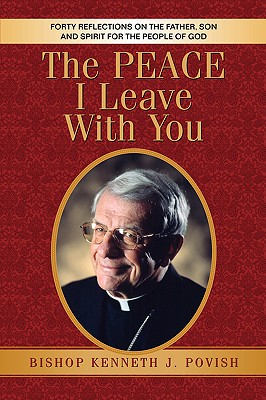 Image for The Peace I Leave with You The Peace I Leave with You