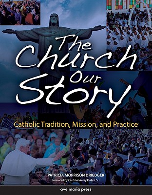 Image for The Church, Our Story