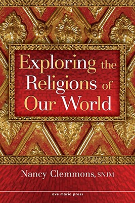 Exploring the Religions of Our World