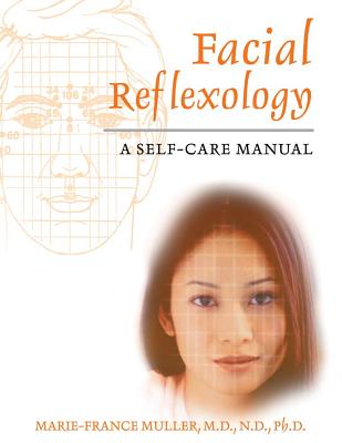 Image for Facial Reflexology: A Self-care Manual