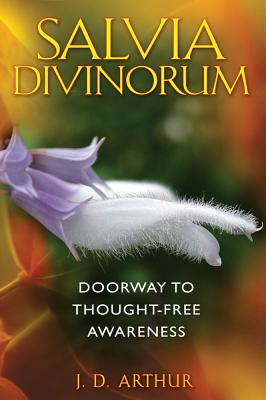 Image for Salvia Divinorum - Doorway to Thought-Free Awareness