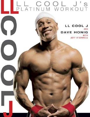 Image for LL Cool J's Platinum Workout: Sculpt Your Best Body Ever with Hollywood's Fittest Star