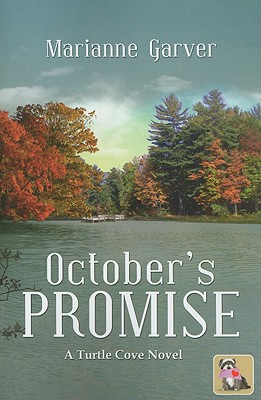 OCTOBER'S PROMISE : A TURTLE COVE NOVEL