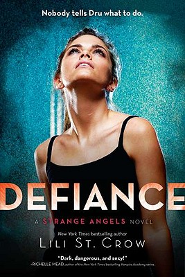 Image for Defiance (Strange Angels, Book 4)