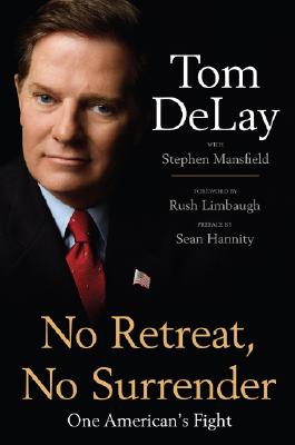 No Retreat, No Surrender: One American's Fight