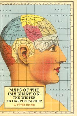 Maps of the Imagination: The Writer as Cartographer