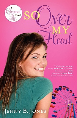 So Over My Head (Charmed Life)