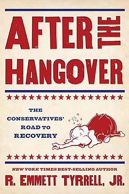 After the Hangover The Conservatives' Road to Recovery