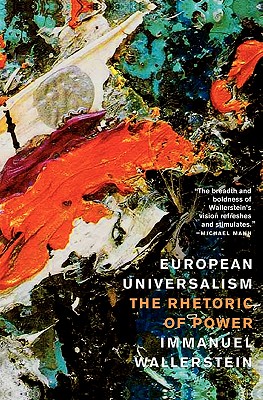 Image for European Universalism: The Rhetoric of Power