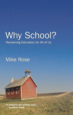 Why School Reclaiming Education for All of Us