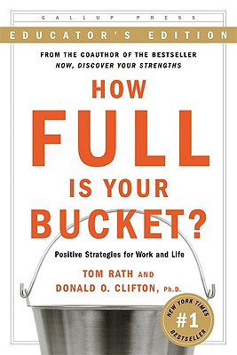 How Full Is Your Bucket Expanded Educator's Edition