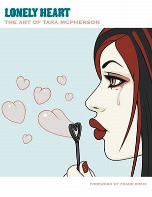 Image for Lonely Heart: The Art of Tara McPherson Volume 1
