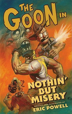 The Goon Volume 1: Nothin but Misery (2nd edition)
