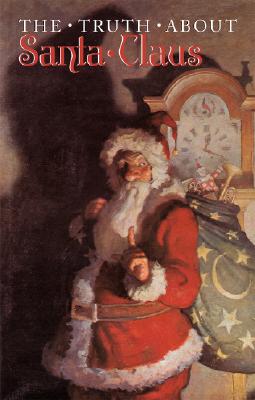 Image for The Truth About Santa Claus