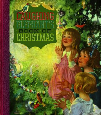 Image for The Laughing Elephant's Book of Christmas