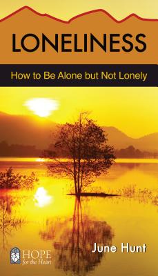Loneliness: How to Be Along but Not Lonely