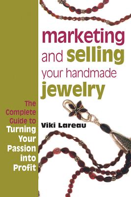 Image for Marketing and Selling Your Handmade Jewelry