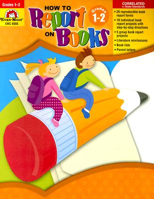 How to Report on Books, Grades 1-2