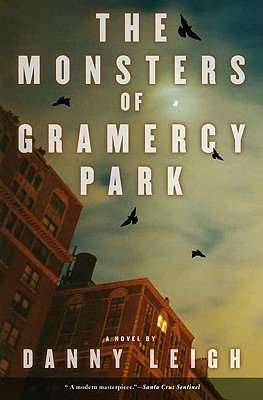Image for The Monsters of Gramercy Park: A Novel