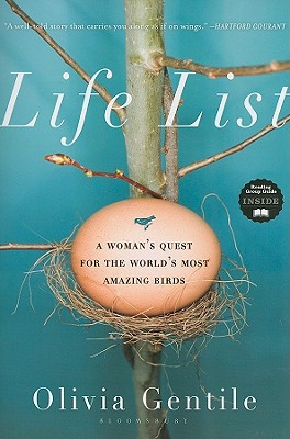 Image for Life List: A Woman's Quest for the World's Most Amazing Birds