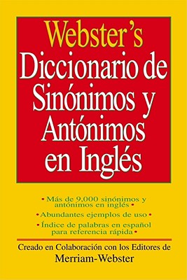 Webster's Diccionario de Sinonimos y Antonimos (Spanish Edition)