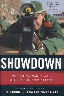 Showdown: Why China Wants War With the United States