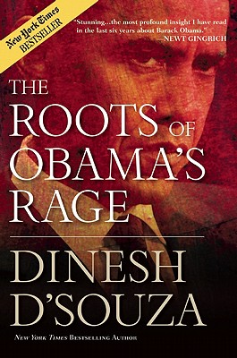 The Roots of Obama's Rage
