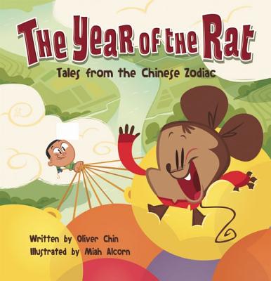 Year of the Rat: Tales from the Chinese Zodiac