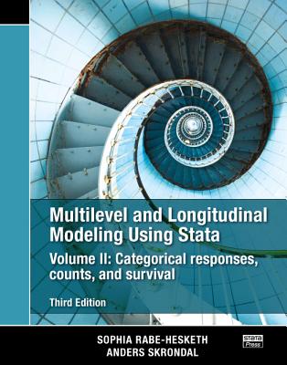 Multilevel and Longitudinal Modeling Using Stata, Volume II: Categorical Responses, Counts, and Survival, Third Edition.