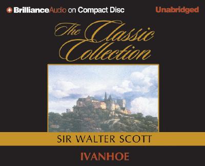 Image for Ivanhoe (The Classic Collection)