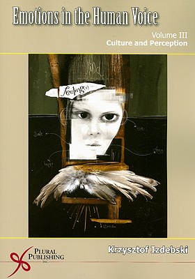 Emotions in the Human Voice, Volume 3: Culture and Perception